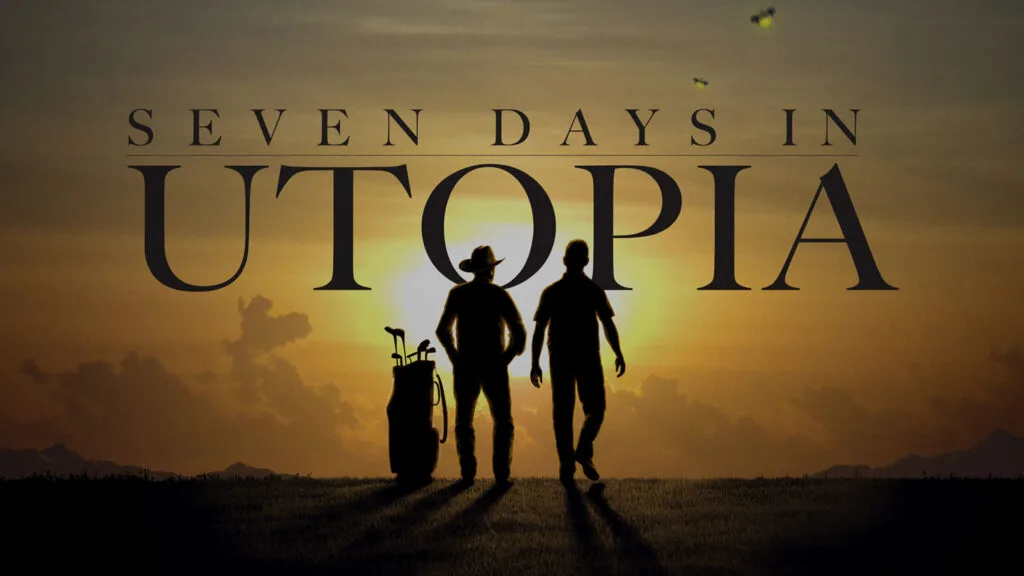 Seven Days In Utopia (2011)