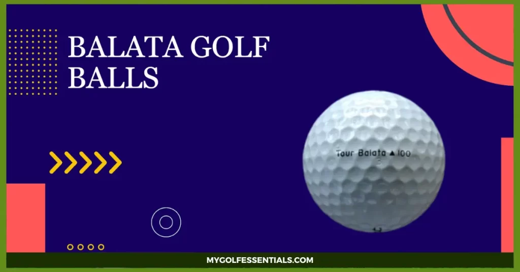 Balata Golf Balls - Everything You Need to Know