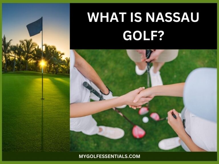 What is Nassau Golf: Rules, Scoring, and Strategy Explained