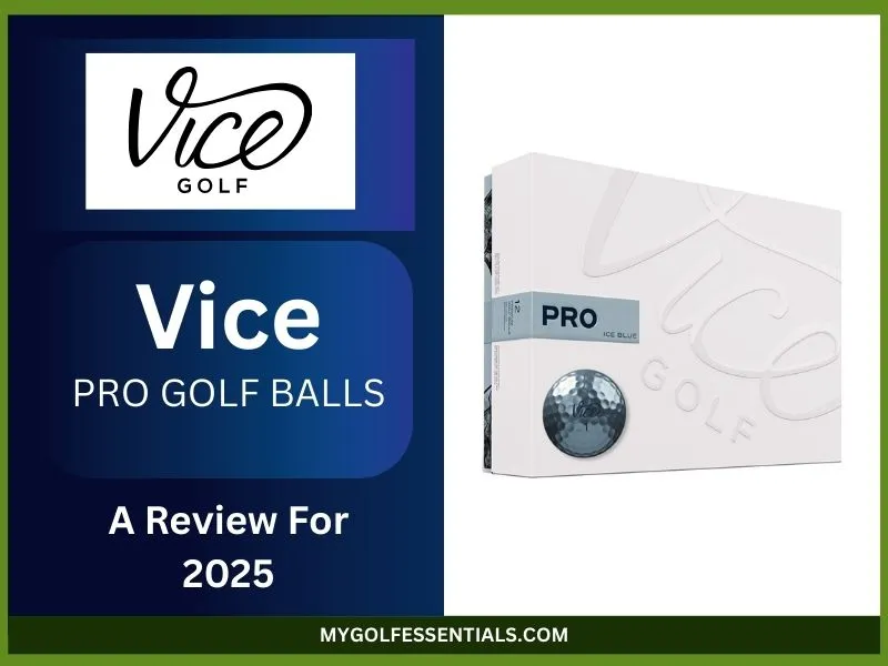 Vice Pro Golf Balls Review For 2025: Are They Worth It This Year?