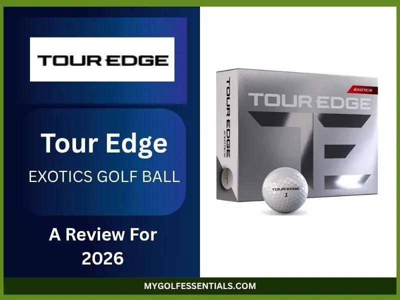 Tour Edge Exotics Golf Ball Review for 2026: Is It the Best Ball for You?