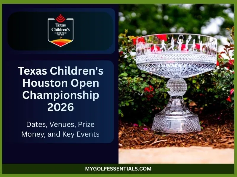 Texas Children's Houston Open Championship 2026 Field, Schedule, Tee Times, Prize Money & How to Watch