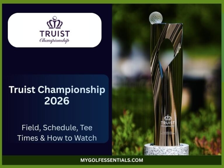 Truist Championship 2026: Field, Purse, Tee Times and How to Watch at ...