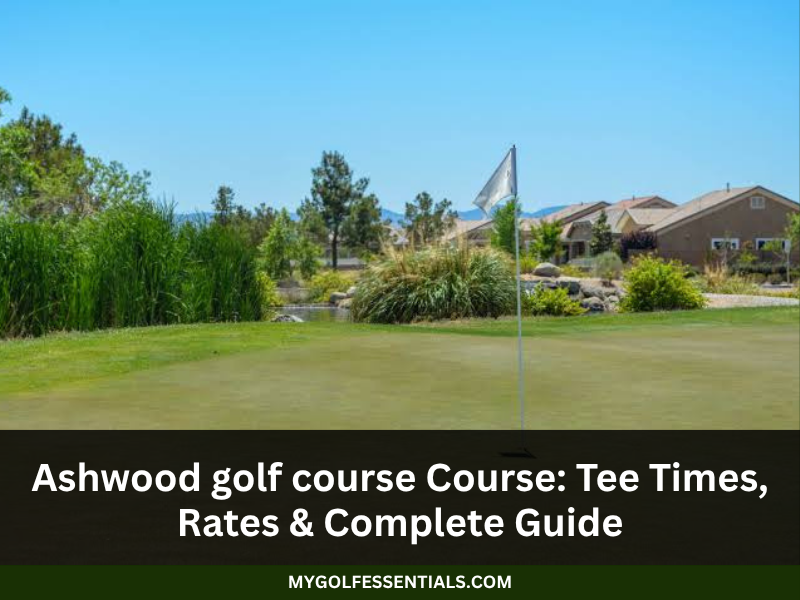 ashwood golf course