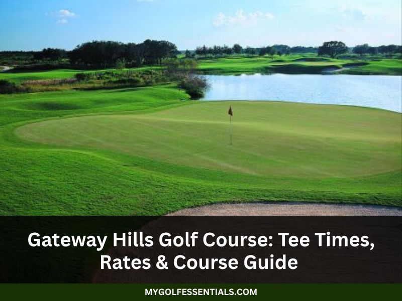 Gateway Hills Golf Course Tee Times Rates Course Guide