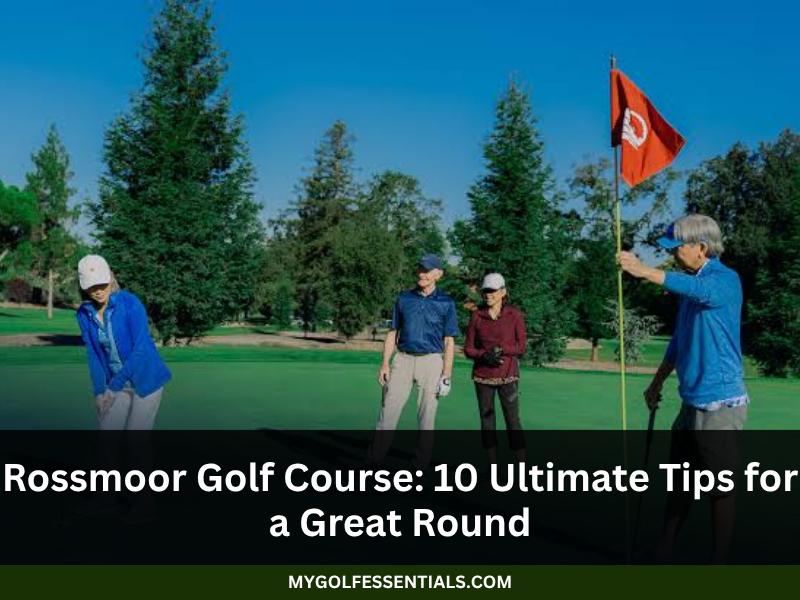 rossmoor golf course