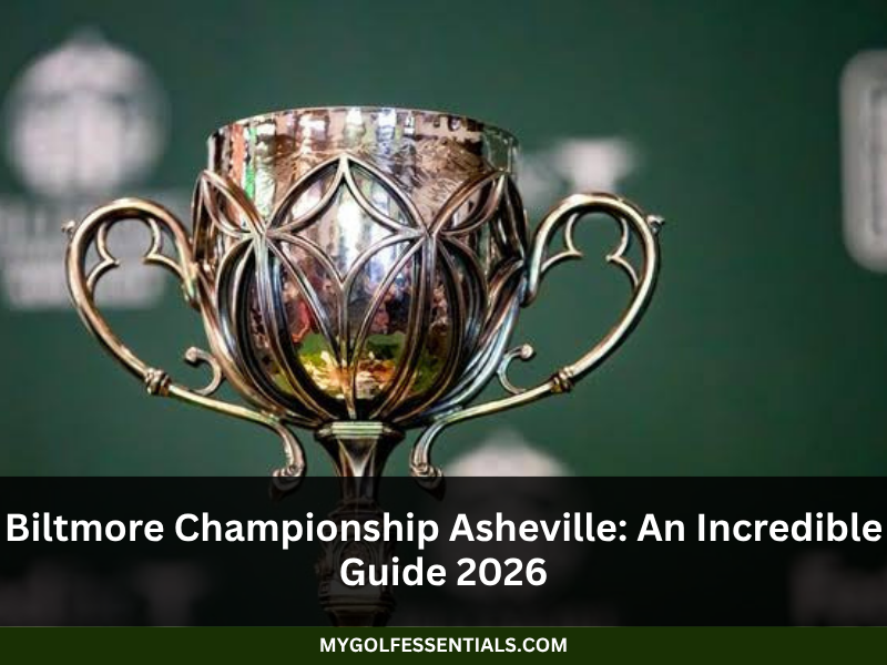 Biltmore Championship Asheville: An Incredible Guide 2026